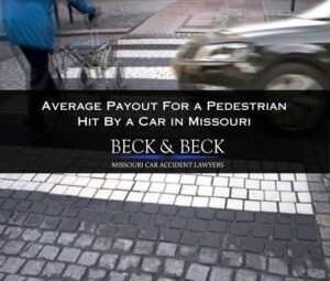 average payout for a pedestrian hit by a car in missouri