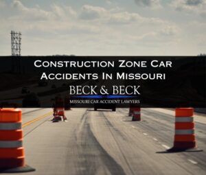 construction zone car accidents in missouri