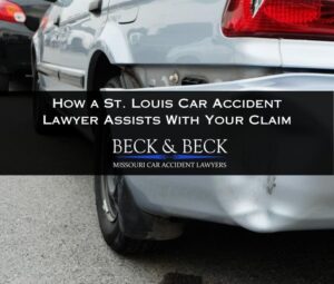 how a st louis car accident lawyer assists with your claim