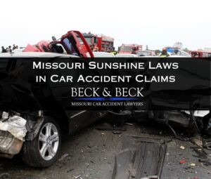 missouri sunshine laws in car accident claims
