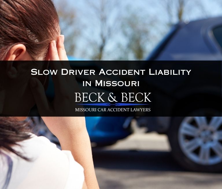 slower driver accident liability in missouri