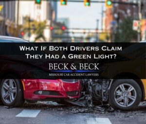 Car accident case where both drivers claimed they had a green light handled by Beck & Beck Missouri Car Accident Lawyers
