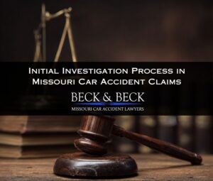initial investigation process for attorneys in missouri car accident claims