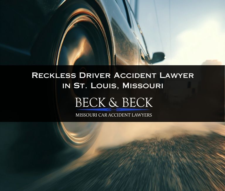 reckless driver accident lawyer in st louis missouri
