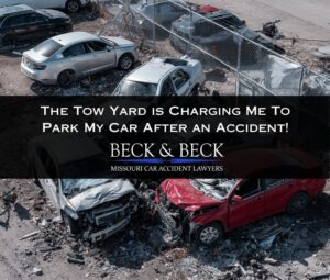 the tow yard is charging me to park my car after an accident in missouri