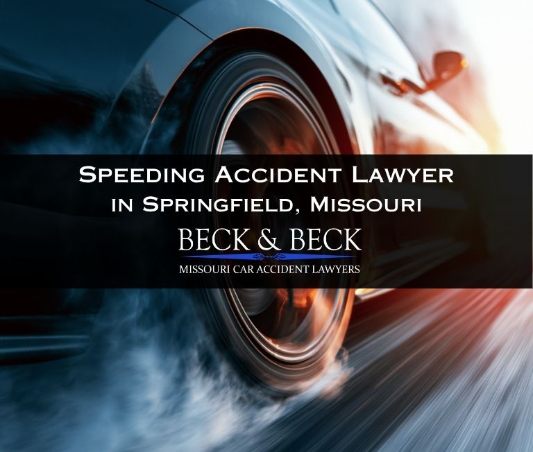 Driver exceeding the speed limit in Springfield, Missouri illustrating a speeding accident case handled by Beck & Beck Missouri Car Accident Lawyers
