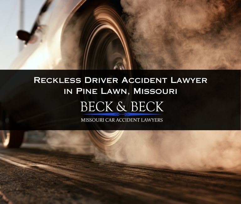 reckless driver accident lawyer in pine lawn missouri